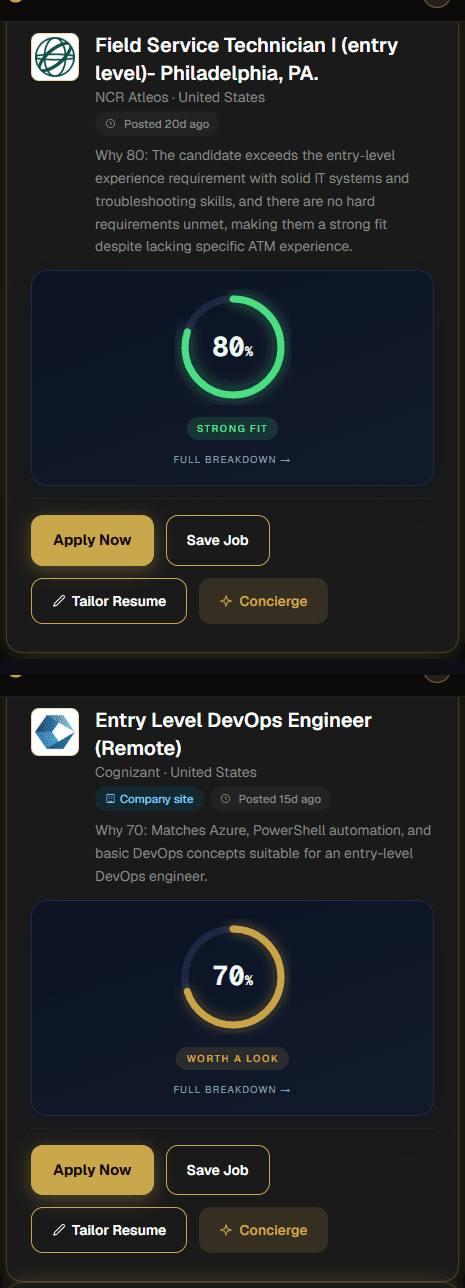 Two real matches from a live Climbr dashboard feed, each with its employer logo: NCR Atleos, "Field Service Technician I (entry level)", 80% Strong fit; and Cognizant, "Entry Level DevOps Engineer (Remote)", 70% Worth a look — each with the one-line reason behind its score.